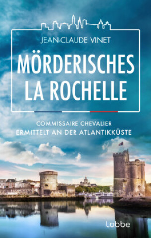 Knjiga Mörderisches La Rochelle Jean-Claude Vinet