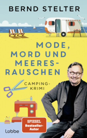 Kniha Mode, Mord und Meeresrauschen Bernd Stelter