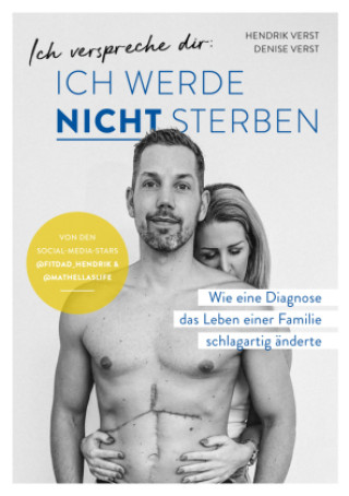 Knjiga Ich verspreche dir: Ich werde nicht sterben Denise Verst