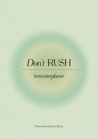 Kalender/Terminbuch Don't Rush FloBroo