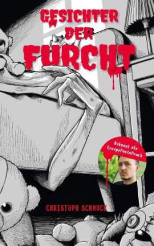 Kniha Gesichter der Furcht CreepyPastaPunch