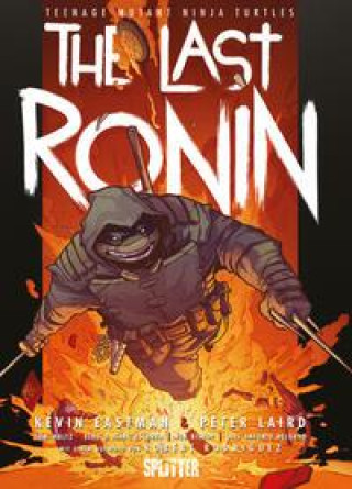 Kniha Teenage Mutant Ninja Turtles: The Last Ronin Peter Laird