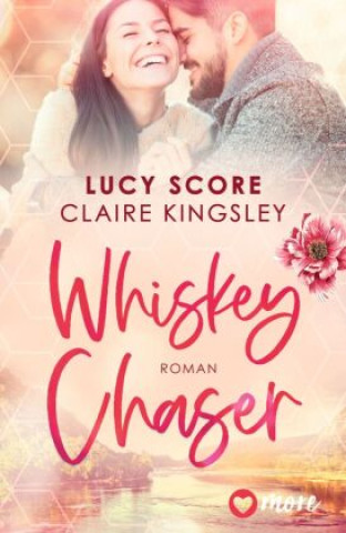 Kniha Whiskey Chaser Claire Kingsley