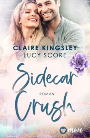 Könyv Sidecar Crush Claire Kingsley