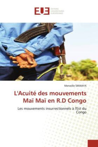 Book L'Acuité des mouvements Ma? Ma? en R.D Congo 