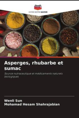 Kniha Asperges, rhubarbe et sumac Mohamad Hesam Shahrajabian