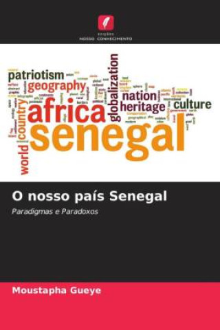 Kniha O nosso país Senegal 