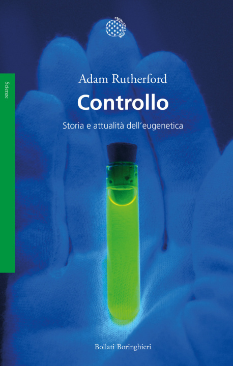 Könyv Controllo. Storia e attualità dell'eugenetica Adam Rutherford