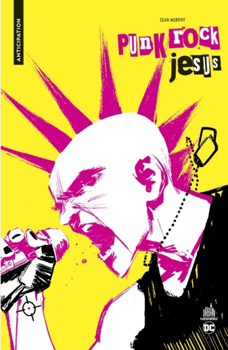 Könyv Urban Comics Nomad : Punk Rock Jesus Murphy Sean