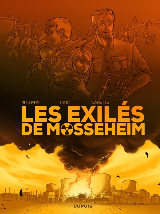 Carte Les Exilés de Mosseheim - Tome 1 - Réfugiés Nucléaires Runberg Sylvain