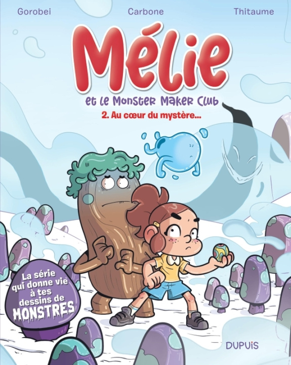 Kniha Mélie et le Monster Maker Club - Tome 2 - Au c ur du mystère... Carbone