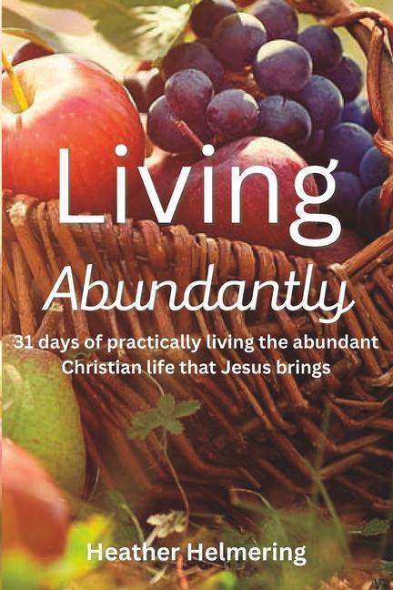 Kniha Living Abundantly 
