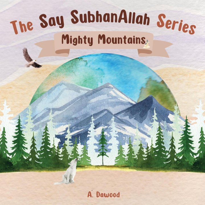 Knjiga Mighty Mountains A. Dawood