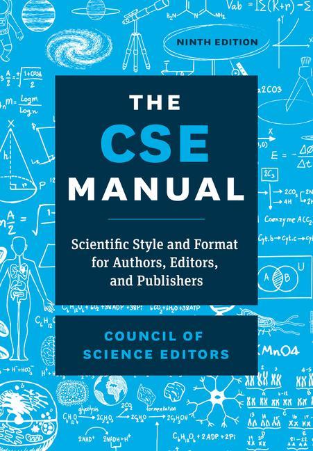 Kniha The CSE Manual – Scientific Style and Format for Authors, Editors, and Publishers Council Of Scie Council Of Scie