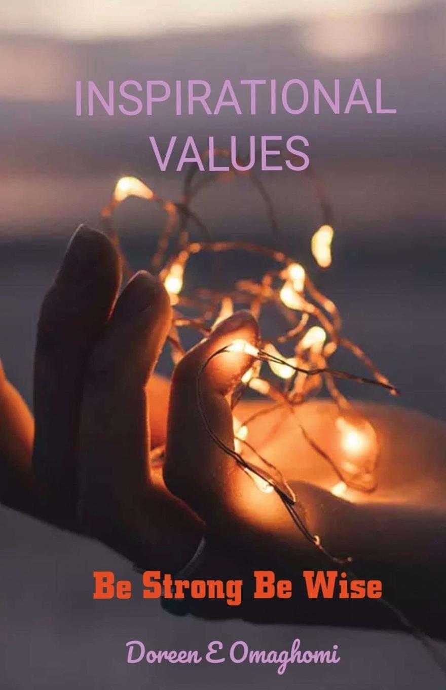 Knjiga Inspirational Values Doreen Esijemine Aderonke Omaghomi