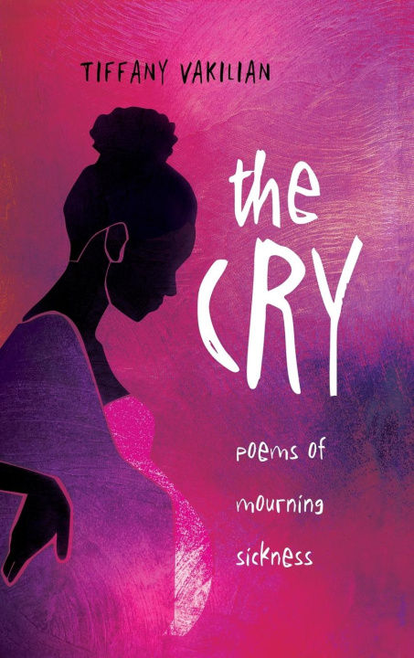 Knjiga The Cry Tiffany Vakilian