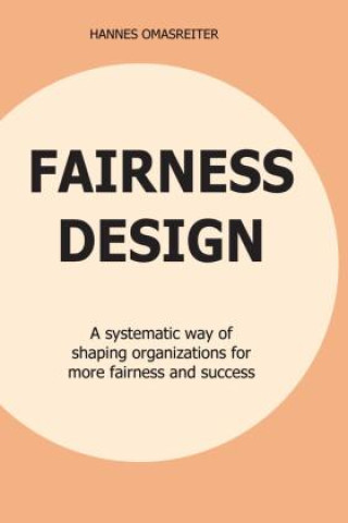 Kniha FAIRNESS DESIGN Hannes Omasreiter
