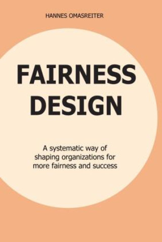 Kniha FAIRNESS DESIGN Hannes Omasreiter
