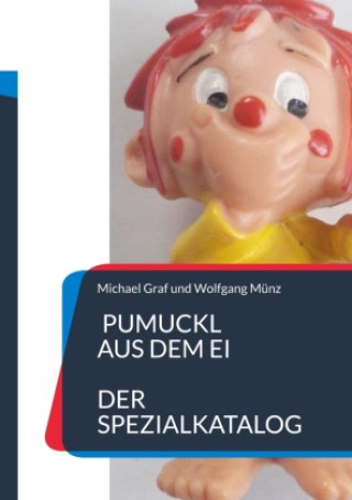 Kniha Pumuckl aus dem Ei Wolfgang Münz