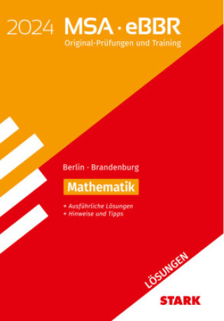 Könyv STARK Lösungen zu Original-Prüfungen und Training MSA/eBBR 2024 - Mathematik - Berlin/Brandenburg 