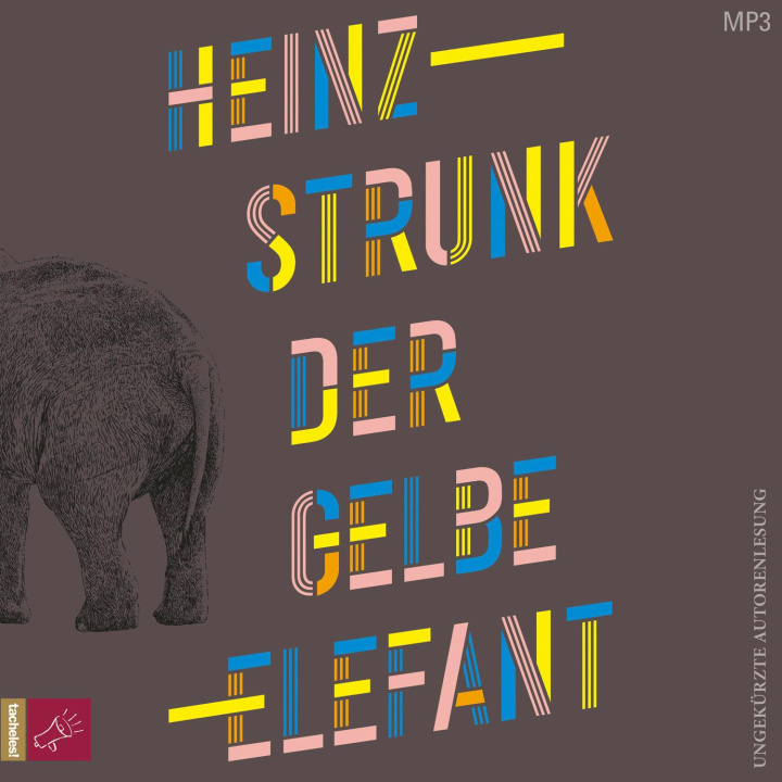 Digital Der gelbe Elefant Heinz Strunk