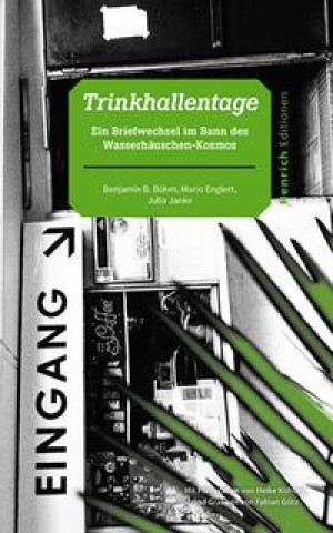 Knjiga Trinkhallentage Mario Englert