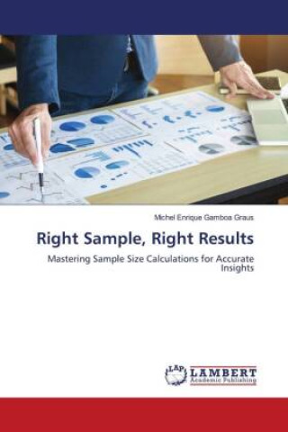 Knjiga Right Sample, Right Results Michel Enrique Gamboa Graus