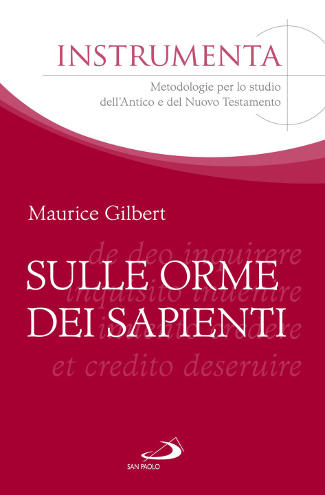 Buch Sulle orme dei sapienti Maurice Gilbert