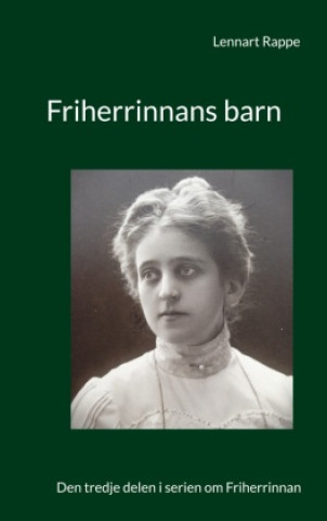 Könyv Friherrinnans barn 