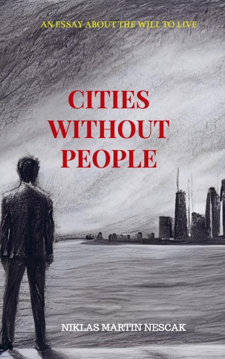 Knjiga Cities without People Niklas Martin Nescak