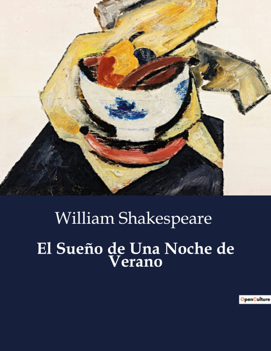 Knjiga El Sue?o de Una Noche de Verano Shakespeare