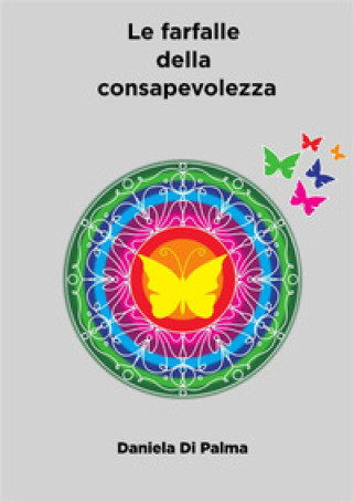 Knjiga farfalle della consapevolezza Daniela Di Palma
