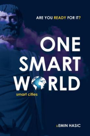 Knjiga ONE SMART WORLD Emin Hasic