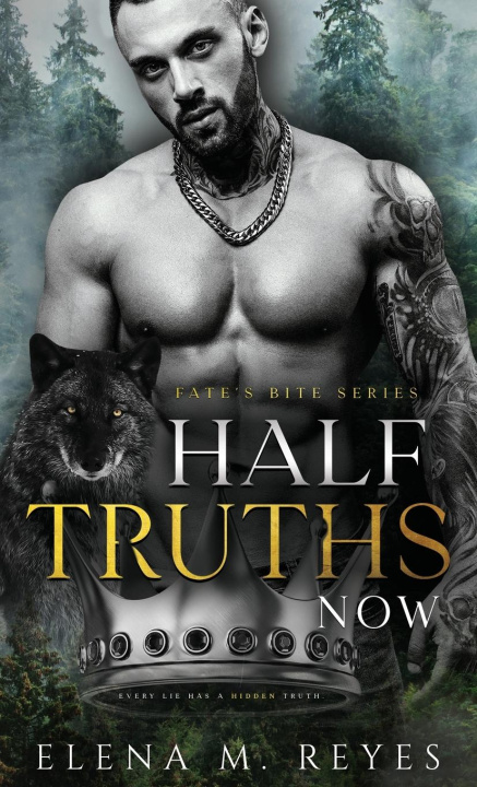 Knjiga Half Truths Elena M. Reyes