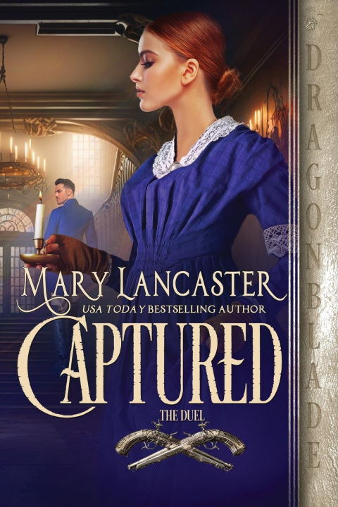 Knjiga Captured Mary Lancaster