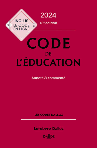 Kniha Code de l'éducation 2024, annoté et commenté. 18e éd. Marc Debène