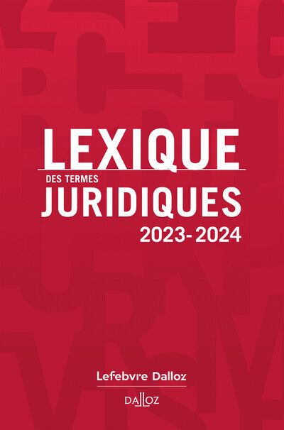 Könyv Lexique des termes juridiques 2023-2024. 31e éd. Serge Guinchard