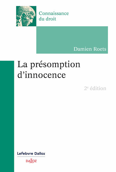 Könyv La présomption d'innocence. 2e éd. Damien Roets