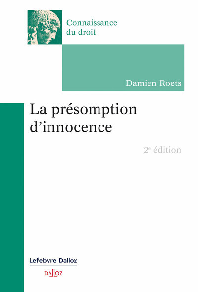 Książka La présomption d'innocence. 2e éd. Damien Roets