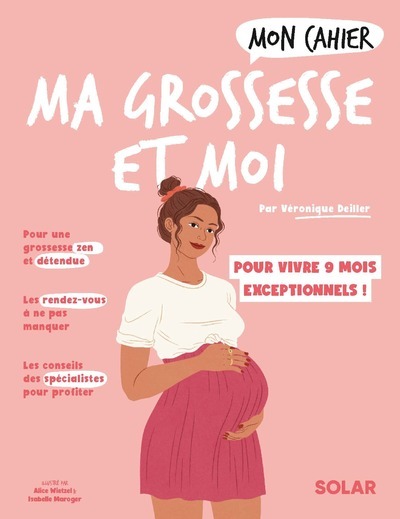 Knjiga Mon cahier Ma grossesse et moi NED Véronique Deiller