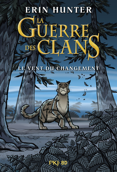 Kniha Guerre des clans illustrée Winds of change Erin Hunter