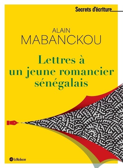 Knjiga Ecrivain, mode d'emploi Alain Mabanckou