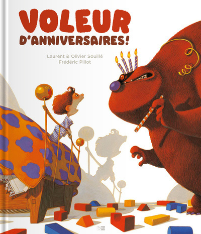 Knjiga Voleur d'anniversaires ! Laurent Souille