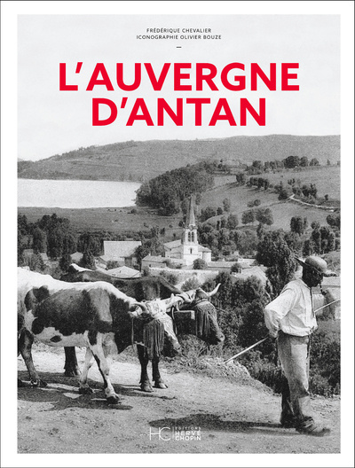 Knjiga L'Auvergne d'Antan - Nouvelle édition Frédérique Chevalier