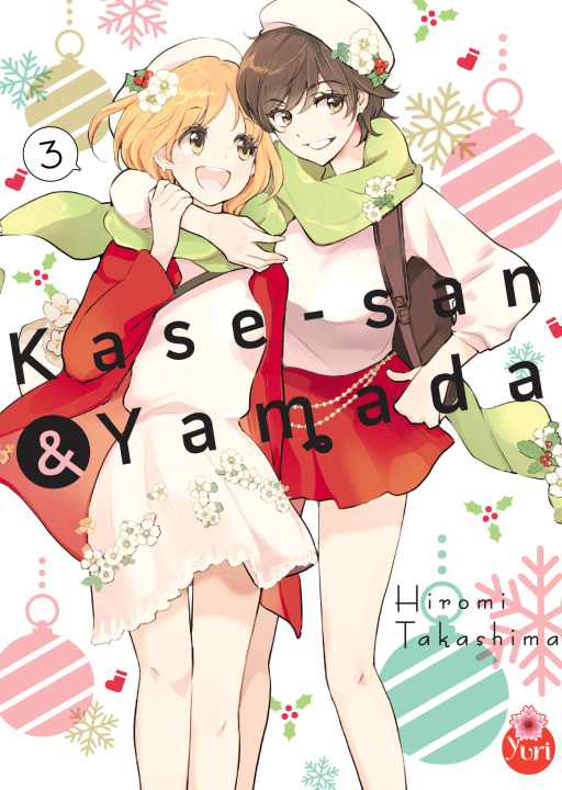 Kniha Kase-san & Yamada T03 Hiromi TAKASHIMA