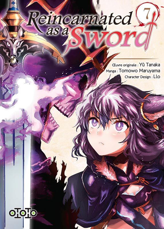 Carte Reincarnated as a Sword T07 Tomowo MARUYAMA