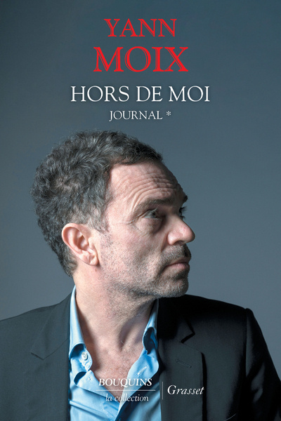 Kniha Hors de moi Yann Moix