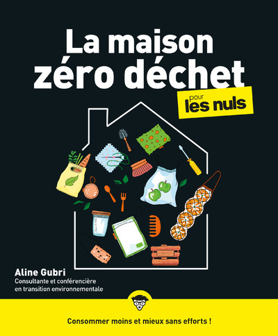 Book La maison Zéro-déchet pour les Nuls, grand format Aline Gubri