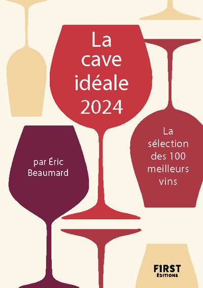 Carte Petit livre de - 100 meilleurs vins pour une cave idéale 2024 Catherine Gerbod