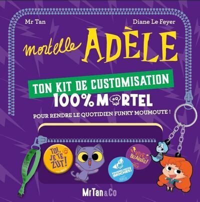 Kniha Mortelle Adèle - Kit de customisation Mr Tan